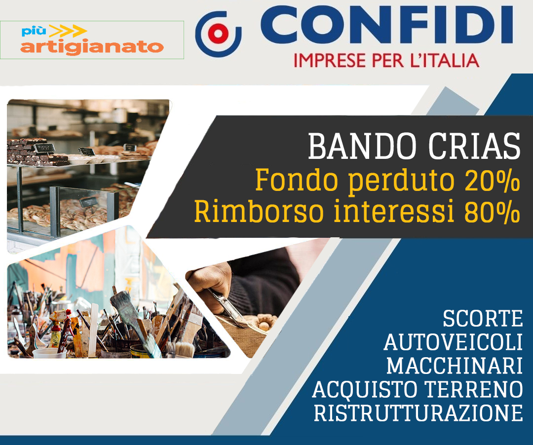 Confidi Imprese per l'Italia Bando Crias Più Artigianato pmi finanziamenti Confidi Imprese per l'Italia Bando Crias Più Artigianato pmi finanziamenti